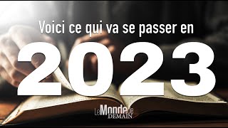 2023 selon la prophétie biblique [upl. by Rossing]