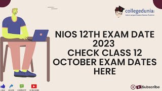 NIOS 12th Exam Dates 2023 [upl. by Siravrat]