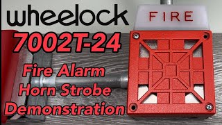 Wheelock 7002T24 Fire Alarm Horn Strobe Demonstration [upl. by Jillane973]