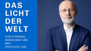 Harald Lesch Das Licht der Welt [upl. by Rochemont]