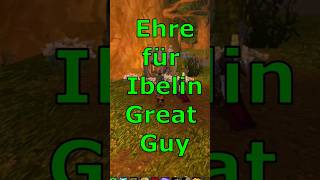 Ehre für Ibelin wow Ibelin matsibelin [upl. by Ardenia746]