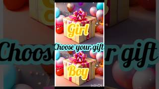 Choose your gift box girl vs boy viral trending gift short [upl. by Merla]