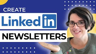 Creating LinkedIn Newsletters for Your Company Page A StepbyStep Guide​ [upl. by Siryt]