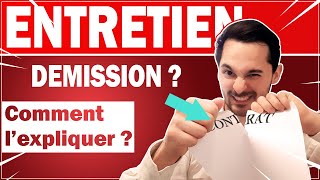 Comment expliquer sa démission en entretien  2 exemples [upl. by Gottfried801]