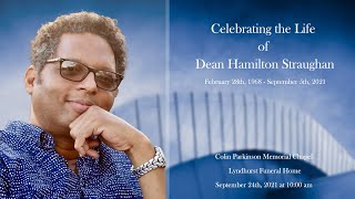 Celebrating The Life of Dean Hamilton Straughan [upl. by Nsaj]