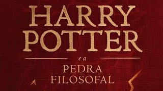 HARRY POTTER E A PEDRA FILOSOFAL  AUDIOLIVRO COMPLETO [upl. by Jervis]