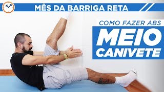 😅 COMO FAZER ABDOMINAL MEIO CANIVETE 💪  MêsDaBarrigaReta  Saúde na Rotina [upl. by Acisej]