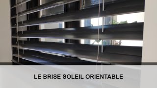 Le brise soleil orientable [upl. by Eob]