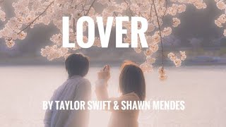 Taylor Swift amp Shawn Mendes  LOVER 💗 [upl. by Yelime]