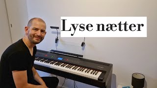 Lyse Nætter Alberte  Piano Cover [upl. by Prima]