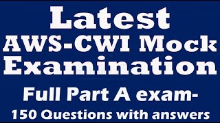 AWS CWI full Part A 150 Questions amp answers [upl. by Gustavo231]