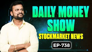 738 Daily Money Show  Money Purse Stock Market News [upl. by Worsham908]