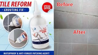 TILE REFORM 52 Pesos DIY Grouting Fix Waterproof and AntiFungus Patching Agent Unboxing from Shopee [upl. by Demetri]