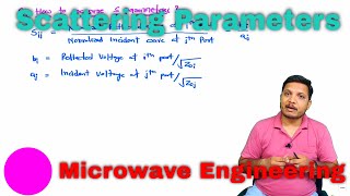 Scattering Parameters  Why S Parameters in Microwave measurement  Calculation of S Parameters [upl. by Moyna74]