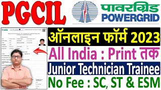 PGCIL Junior Technician Trainee Online Form 2023 ¦¦ How to Fill PGCIL Junior Technician Form 2023 [upl. by Anaiad]