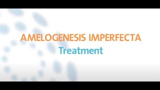 Amelogenesis imperfecta Treatment amp management [upl. by Sadella533]