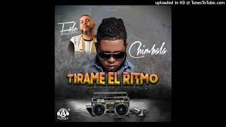 Chimbala y Falo  Tirame El Ritmo Dominican Playero Audio NO CLEAN Dembow 2017 [upl. by Ahseet]