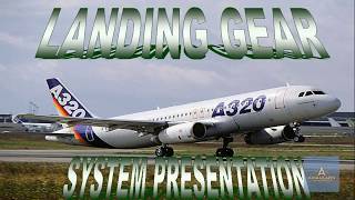 A320 Family Landing Gear System Presentation [upl. by Adnalro]