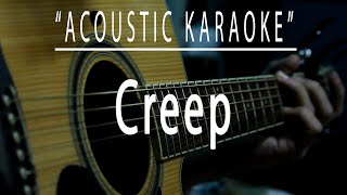 Creep  Radiohead Acoustic karaoke [upl. by Calvo]