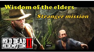 The Wisdom of the Elders  stranger mission [upl. by Nnovahs]