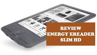 Energy ereader slim Hd review y unboxing en Español  El modelo más económico de Energy System [upl. by Decima783]