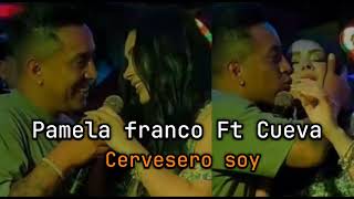 Pamela Franco Ft Cueva  Cervecero vídeo officialRemix en vivo [upl. by Bat]