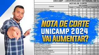 NOTA DE CORTE DA UNICAMP 2024 O QUE ESPERAR [upl. by Corydon]