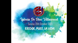 Iglesia De Dios Sunday 3rd November 2024  ESCOGE PUES LA VIDA [upl. by Scoville]