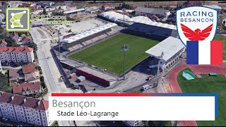 Stade LéoLagrange  Racing Besançon  Google Earth  2018 [upl. by Doak]