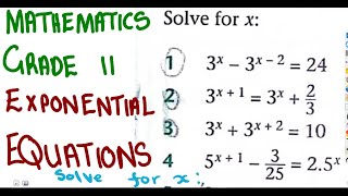 Mathematics Grade 11 Exercise 4 Exponential Equations  Solve for x mathszoneafricanmotives [upl. by Anoiek]