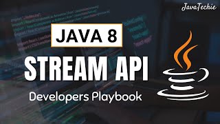 Java 8 Stream API Cheat Sheet for Interviews  PlayBook  Javatechie [upl. by Ara]