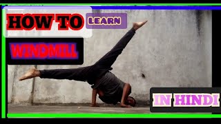 HOW TO LEARN WINDMILL  POWER MOVE BREAK DANCE [upl. by Nevins]