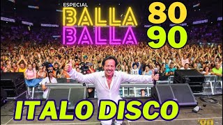 ITALO DISCO 80  ESPECIAL BALLA BALLA  Adelino e San ✪ Duo MegaDJ [upl. by Anawal]