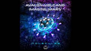 Avalon Volcano Imagine Mars  Molecules  Official [upl. by Hailahk]