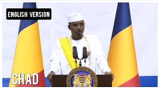 Powerful Speech By Chads new president Mahamat Deby Itno after being sworn in [upl. by Raknahs565]