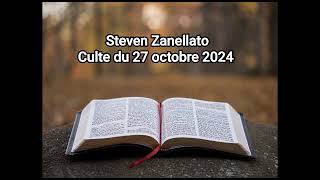 Steven Zanellato culte du 27 octobre 2024 [upl. by Martell]