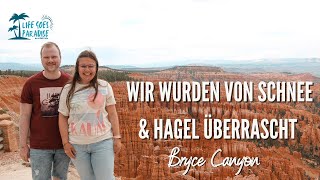 USA • Wir wurden von Schnee amp Hagel überrascht  Bryce Canyon  4K Vlog 60 [upl. by Amilb]