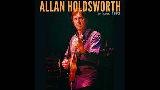 Allan Holdsworth House of Mirrors 1992 [upl. by Haeluj]