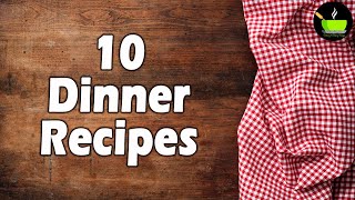 10 Quick Dinner Ideas for Tonight  Quick amp Easy Dinner  Instant dinner Ideas  Indian Dinner [upl. by Livesay]