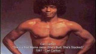 Carl Carlton  Shes a Bad Mama Jama [upl. by Nageem736]