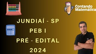 Concurso Jundiaí 2024 Tudo que Você Precisa para Ser Aprovado como Professor [upl. by Asiak]