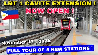 NOW OPEN  LRT 1 CAVITE EXTENSION PHASE 1  FULL TOUR OF 5 NEW STATIONS  BACLARAN TO SUCAT 11 17 24 [upl. by Yesnyl]