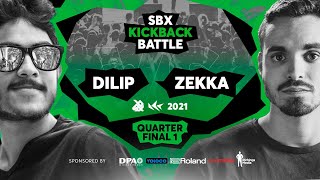 DILIP vs ZEKKA  Quarterfinal 1  SBX KICKBACK BATTLE 2021 [upl. by Mandel]