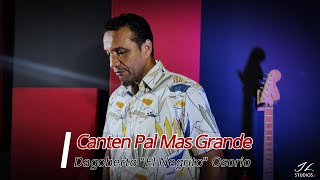 Canten Pal Mas Grande  Dagoberto quotEl Negritoquot Osorio Video Oficial [upl. by Whitman57]