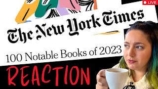 REACTING TO New York Times 100 Notable Books of 2023  Is It a Good List [upl. by Mackintosh]