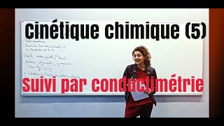 Cinétique chimique 56  suivi par conductimétrie [upl. by Inek537]