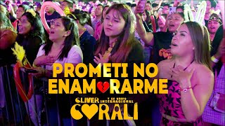 Prometí No Enamorarme Cliver y su Grupo Coralí  Concierto Oficial 2024 [upl. by Shivers978]