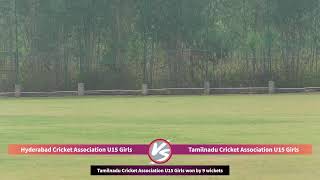 HCA U15 GIRLS vs TNCA U15 GIRLS  VIJETHA CUP  MSK PRASAD INTERNATIONAL CRICKET GROUND  FINAL [upl. by Tedra]