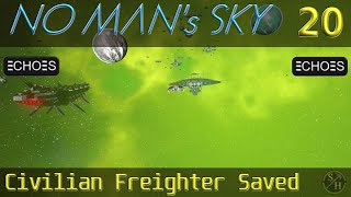 No Mans Sky Survival S4 – EP20 Civilian Freighter Saved [upl. by Ardnahc]