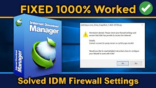 Fix IDM Internet Download Blocked by Firewall  quotPermission deniedquot Check your firewall Settings [upl. by Liesa]